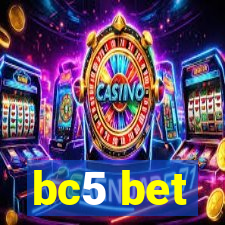 bc5 bet